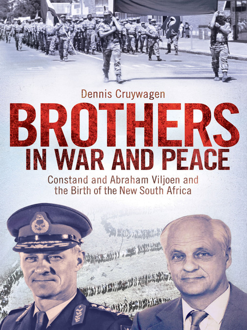 Title details for Brothers in War and Peace by Dennis Cruywagen - Available